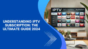 IPTV Subscription