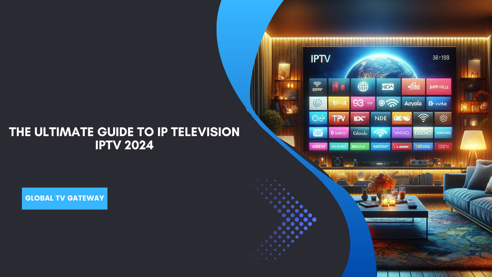 IP Television IPTV