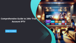 24hr trial account iptv