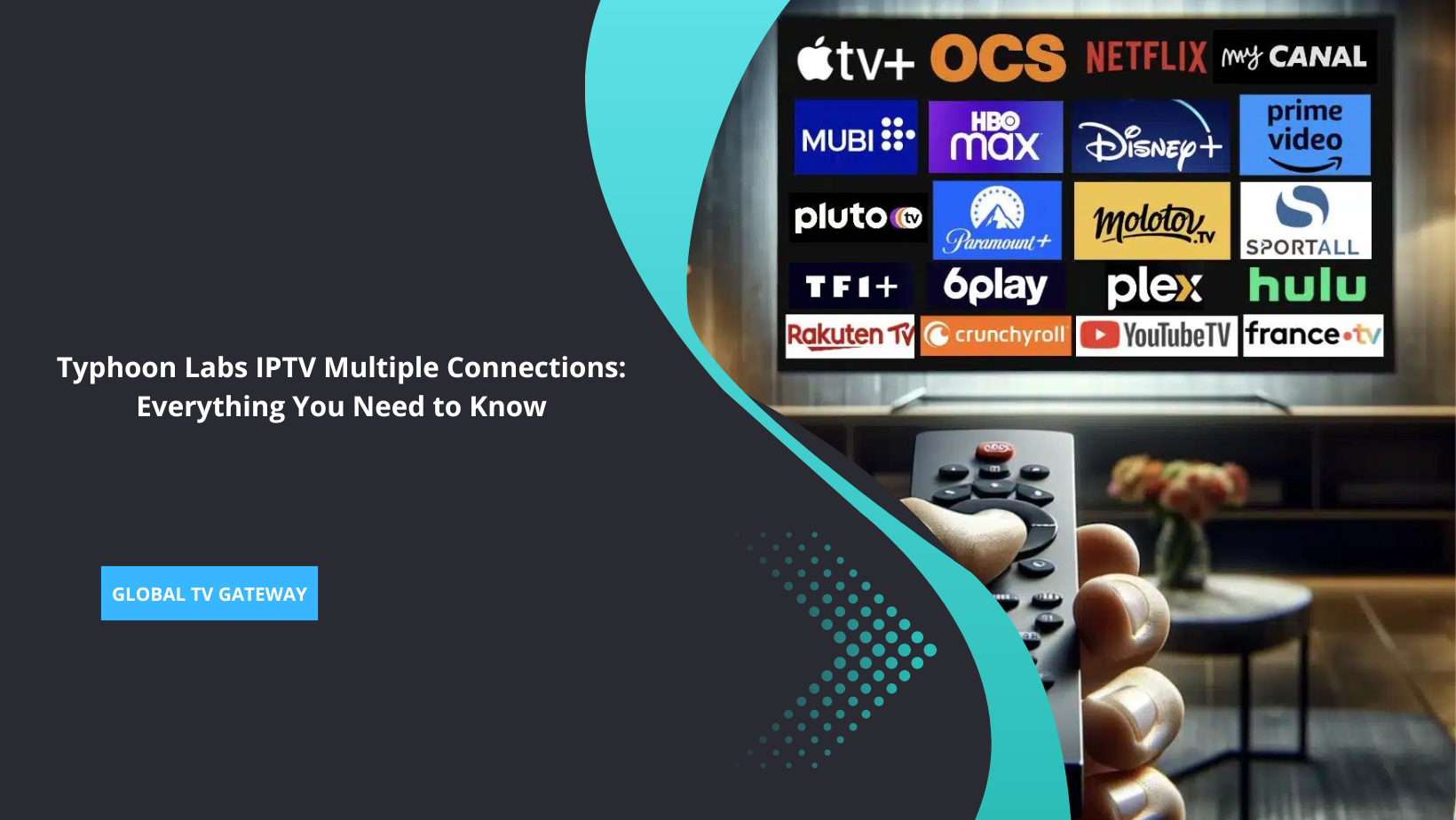 typhoon labs iptv multiple connections