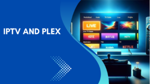 iptv and plex