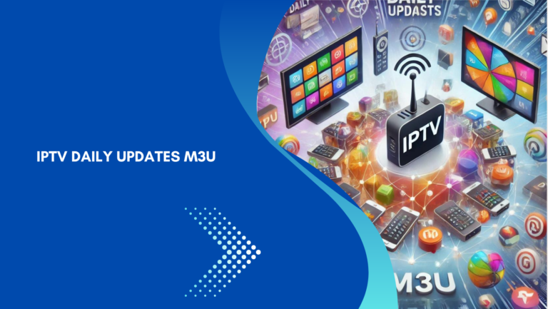 iptv daily updates m3u