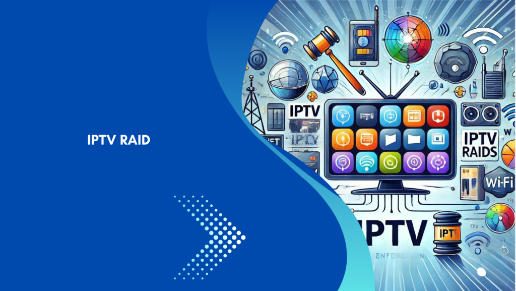 iptv raid